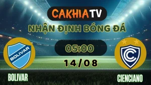 Trận Bolivar vs Cienciano 13/08/2025 tại Copa Sudamericana